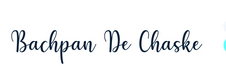 Bachpan de Chaskey - Home